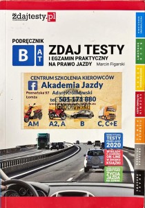 Zdaj testy i egzamin praktyczny na prawo jazdy