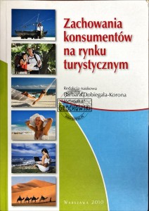 Zachowania konsumentów na rynku turystycznym