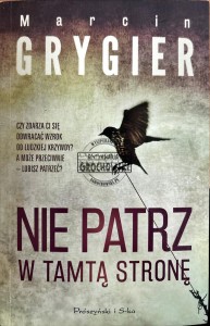 Nie patrz w tamtą stronę