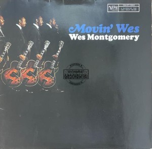 Wes Montgomery – Movin' Wes LP