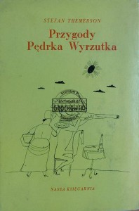 Przygody Pędrka Wyrzutka