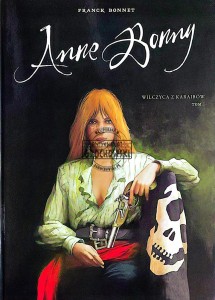 Anne Bonny. Wilczyca z Karaibów, T.1