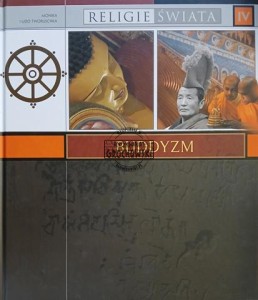 Religie świata, tom IV - Buddyzm