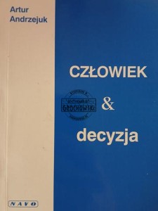 Człowiek i decyzja