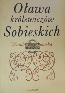 Oława królewiczów Sobieskich