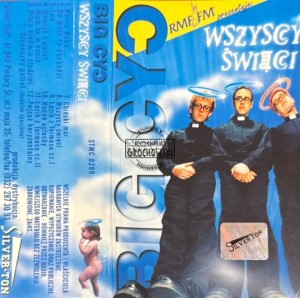 Big Cyc – Wszyscy Święci Kaseta
