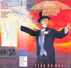 Gamma Ray – Sigh No More Kaseta