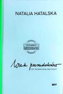 Wiek paradoksów. Czy technologia nas ocali