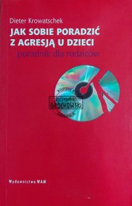 Jak sobie poradzić z agresją u dzieci