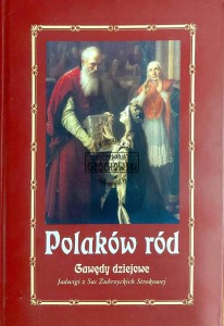 Polaków ród. Gawędy dziejowe