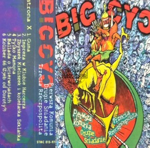 Big Cyc – Pierwsza Komunia, Drugie Śniadanie, Trzecia Rzeczpospolita Kaseta