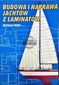 Budowa i naprawa jachtów z laminatów