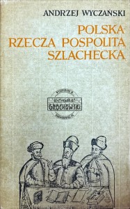 Polska rzecza pospolita szlachecka