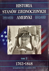 Historia Stanów Zjednoczonych Ameryki. Tom 2