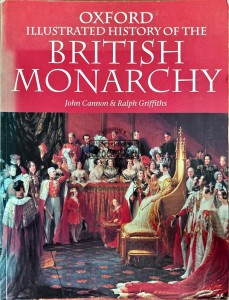 Oxford Illustrated History of the British Monarchy