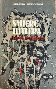 Śmierć Hitlera bez legend