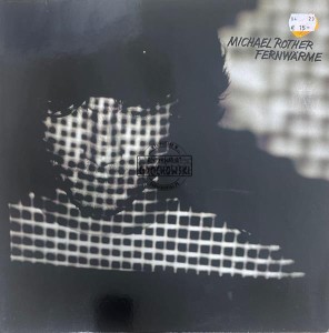 Michael Rother – Fernwärme LP