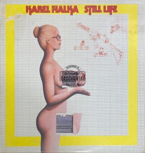 Karel Fialka – Still Life LP