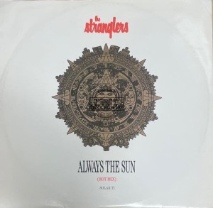The Stranglers – Always The Sun (Hot Mix) 12" (Single)