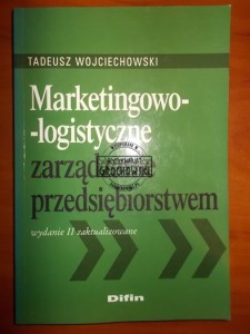 Marketingowo-logistyczne zarządzanie przedsiębiorstwem