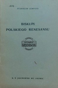 Biskupi polskiego renesansu
