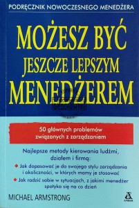 Możesz być jeszcze lepszym menedżerem