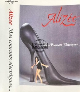 Alizée – Mes Courants Electriques... Kaseta