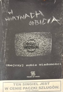 W Witrynach Odbicia – Obejrzyj Sobie Wiadomości Kaseta