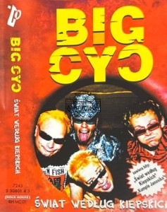 Big Cyc – Świat Według Kiepskich Kaseta