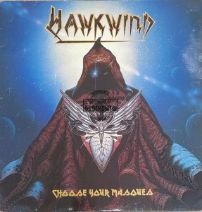 Hawkwind – Choose Your Masques LP