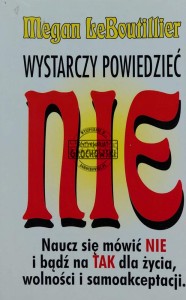 Wystarczy powiedzieć NIE