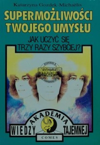 Supermożliwości twojego umysłu