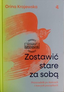 Zostawić stare za sobą
