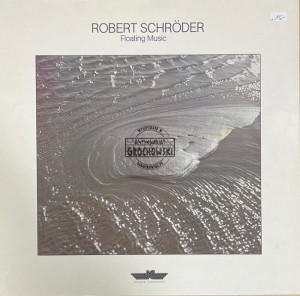 Robert Schröder – Floating Music LP