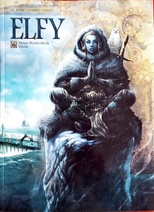 Elfy, tom 6. Misja Niebieskich Elfów