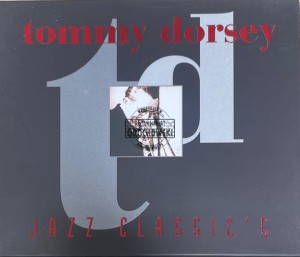 Tommy Dorsey – Jazz Classic's 2CD (Box Set)