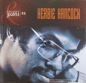 Herbie Hancock – Giganci Jazzu 13 CD