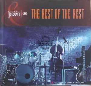 Various – Giganci Jazzu 20 - The Best Of The Rest CD