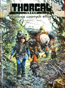Thorgal. Louve, tom 6. Królowa czarnych elfów