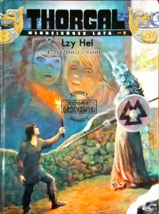 Thorgal. Młodzieńcze lata, tom 9. Łzy Hel