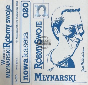 Wojciech Młynarski – Róbmy Swoje Kaseta