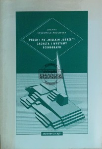 Przed i po "Wielkim Jutrze"? Zachęta i wystawy scenografii