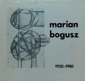 Marian Bogusz 1920-1980