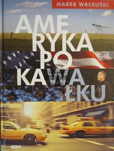 Ameryka po kawalku
