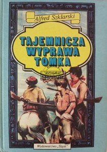 Tajemnicza wyprawa Tomka