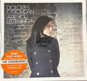 Dolores O'Riordan – Are You Listening? CD