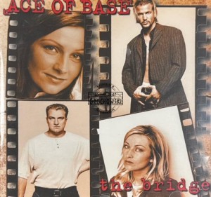 Ace of Base – The Bridge CD