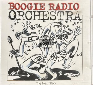 Boogie Radio Orchestra – The Next Step CD