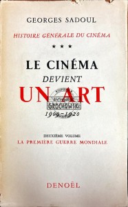 La cinema Devient un art 1909-1920 Tom 2