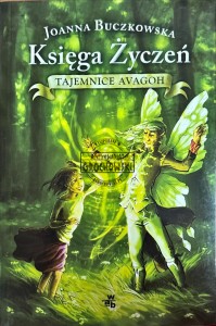 Księga Zyczeń. Tajemnice Avagoh